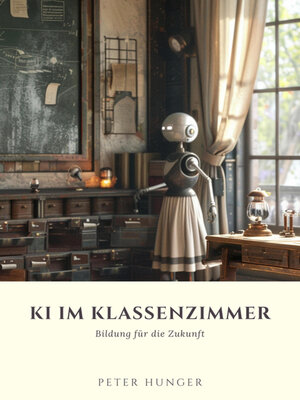cover image of KI im Klassenzimmer